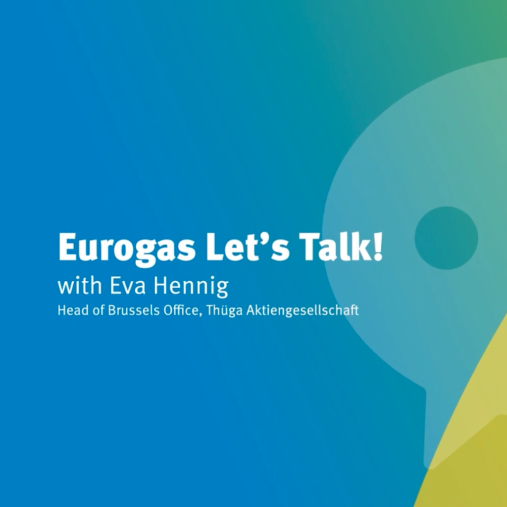 Eurogas Let’s Talk! with Eva Hennig