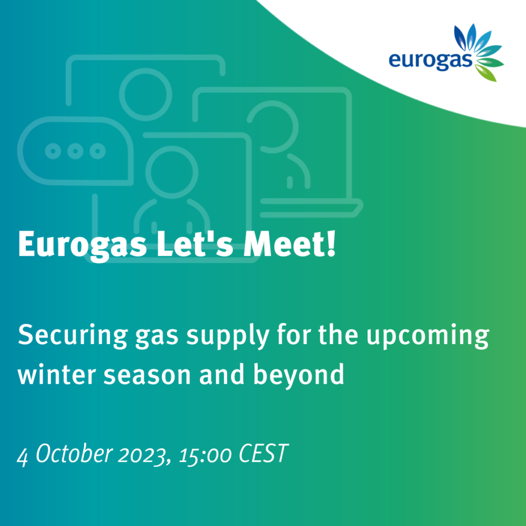 Eurogas Let’s Meet! Securing gas supply for the upcoming winter season and beyond