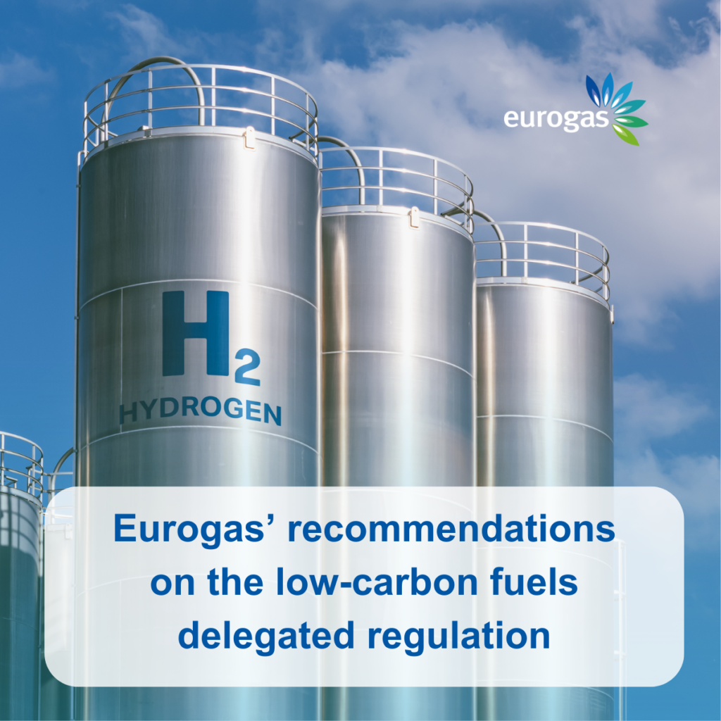 Eurogas’ recommendations on the low-carbon fuels delegated regulation