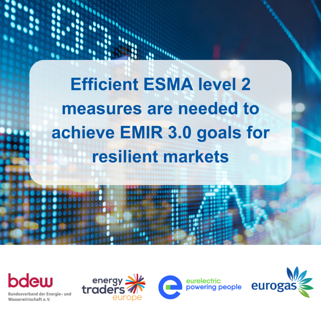 Efficient ESMA level 2 measures are needed to achieve EMIR 3.0 goals for resilient markets